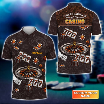 BlueJose I Would Rather Be At The Casino Personalized Name 3D Polo Shirt