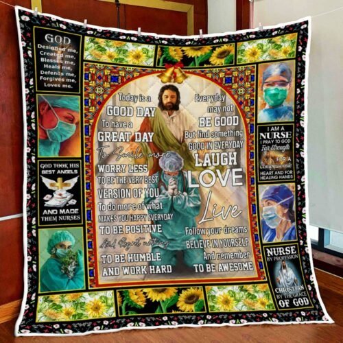 BlueJose Nurse Jesus Today Is A Good Day To Have A Great Day To Smile Quilt Blanket