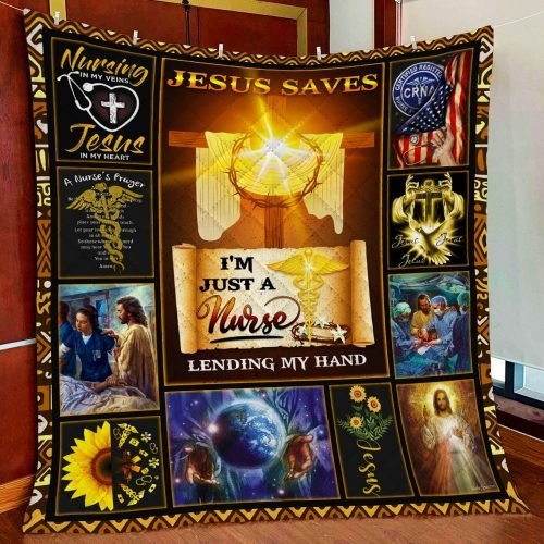 BlueJose Jesus Saves Im Just A Nurse Lending My Hand Quilt Blanket